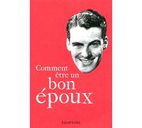 Comment être un bon époux