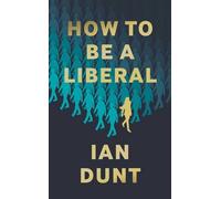 Comment être un libéral