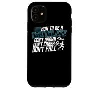 Comment être Un triathlète Définition Swim Bike Run Triathlète Coque pour iPhone 11