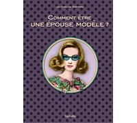 Comment être une épouse modèle ?
