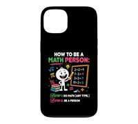 Comment être Une Personne mathématique drôle Professeur de mathématiques étudiant Coque pour iPhone 13