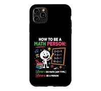 Comment être Une Personne mathématique drôle Professeur de mathématiques étudiant Coque pour iPhone 11 Pro Max