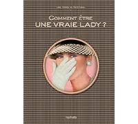Comment être une vraie lady ?