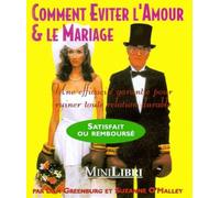 Comment éviter l'amour et le mariage