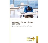 Comment Éviter l'Échec Scolaire