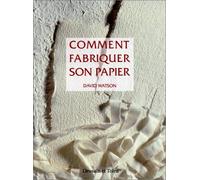 Comment fabriquer son papier à partir de matériaux naturels ou recyclés