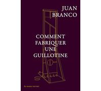 Comment fabriquer une guillotine