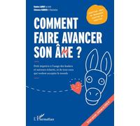 Comment faire avancer son ân(m)e ? – Petit imprécis pour leaders et suiveurs éclairés – L'Harmattan