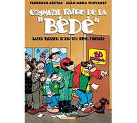 Comment faire de la bédé sans passer pour un Pied-Nickelé