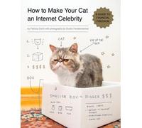 Comment faire de votre chat une célébrité sur Internet