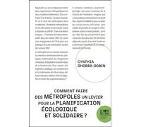 Comment faire des métropoles un levier pour la planification écologique et solidaire ? - Cynthia Ghorra-Gobin - Le Bord De L'eau Eds - broché - Essai