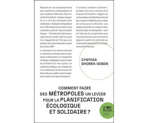 Comment faire des métropoles un levier pour la planification écologique et solidaire ? - Cynthia Ghorra-Gobin - Le Bord De L'eau Eds - broché - Essai