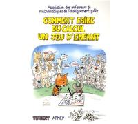 Comment faire du calcul un jeu d'enfant
