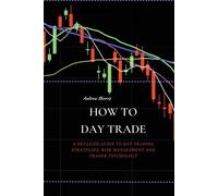 Comment Faire Du Day Trade
