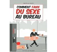 Comment faire du sexe au bureau