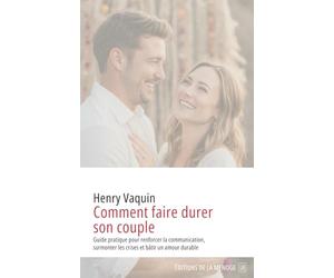 Comment faire durer son couple
