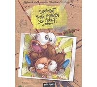 Comment faire enrager son frérot: En 10 leçons