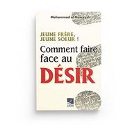 Comment faire face au désir ?
