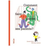 Comment faire garder ses parents ? – Actes Sud