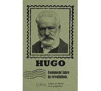 Comment faire la révolution