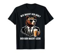 Comment faire l'ours ? L'ours fait vide! Dicton drôle de bière T-Shirt