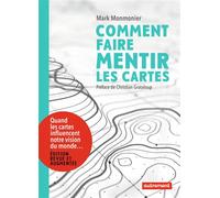 Comment faire mentir les cartes - Mark Monmonier - Autrement - broché - Essai
