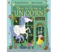 Comment faire pousser une licorne