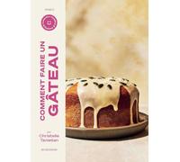Comment faire un gâteau