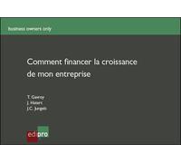 Comment financer la croissance de mon entreprise - hatert j. Gavroy t. - Edi Pro - broché - Etude