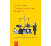 Comment financer la guerre Un plan pour le chancelier de l'échiquier - Marc Laudet - Classiques Garnier - broché - Etude