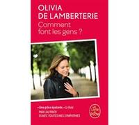 Comment font les gens ? Olivia de Lamberterie (Auteur)
