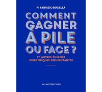Comment gagner à pile ou face ?