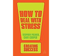 Comment gérer le stress