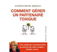Livre Comment gérer un partenaire toxique