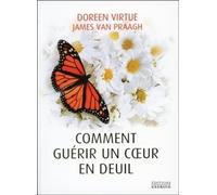 Comment guerir un coeur en deuil