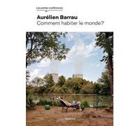 Comment Habiter Le Monde ?