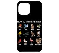Comment identifier Les Oiseaux Observation des Oiseaux Humour Oiseau Coque pour iPhone 13 Pro Max