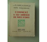 Comment il faut commencer une partie d'échecs. Troisième édition revue et augmentée. Version française de Marcel Duchamp.
