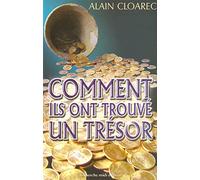 Comment ils ont trouvé un trésor