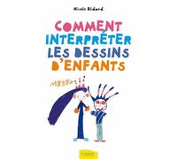 Comment interpréter les dessins d'enfants