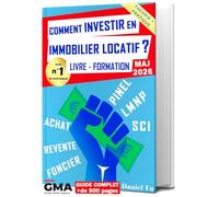 Comment INVESTIR en IMMOBILIER LOCATIF ? Livre - Formation: Pinel LMNP SCI Achat Revente Foncier