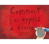 Comment j'ai appris à écrire