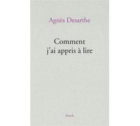 Agnès Desarthe – Comment j'ai appris à lire – Roman – Broché