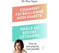 Comment j'ai bâillonné mon diabète grâce au régime cétogène
