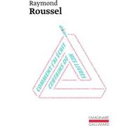 Comment j'ai écrit certains de mes livres Raymond Roussel (Auteur)
