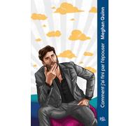 Comment j'ai fini par l'épouser (poche) "édition spéciale illustrée"