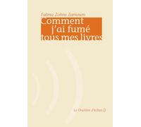 Comment j'ai fumé tous mes livres