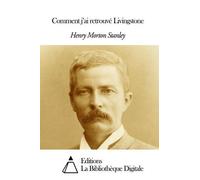 Comment J'ai Retrouvé Livingstone