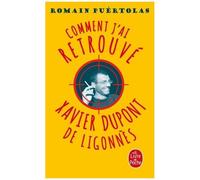 Comment J'ai Retrouvé Xavier Dupont De Ligonnès