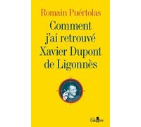 Comment j'ai retrouvé Xavier Dupont de Ligonnès